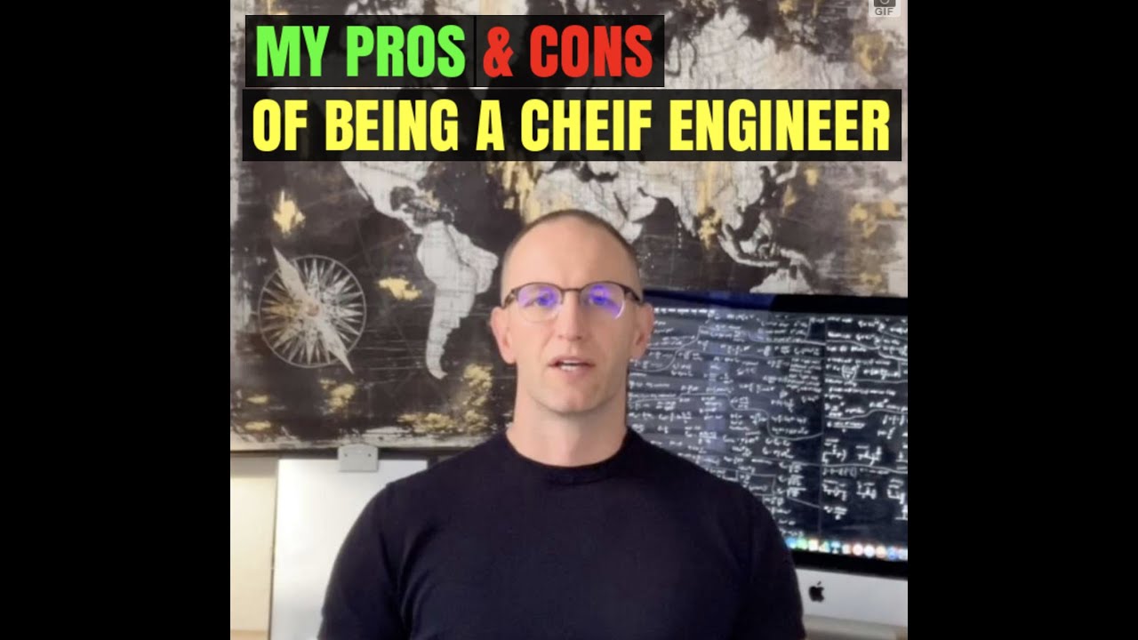 The Pros & Cons of being the Chief Engineer