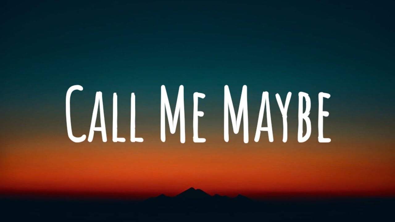 Carly Rae Jepsen - Call Me Maybe (Lyrics)