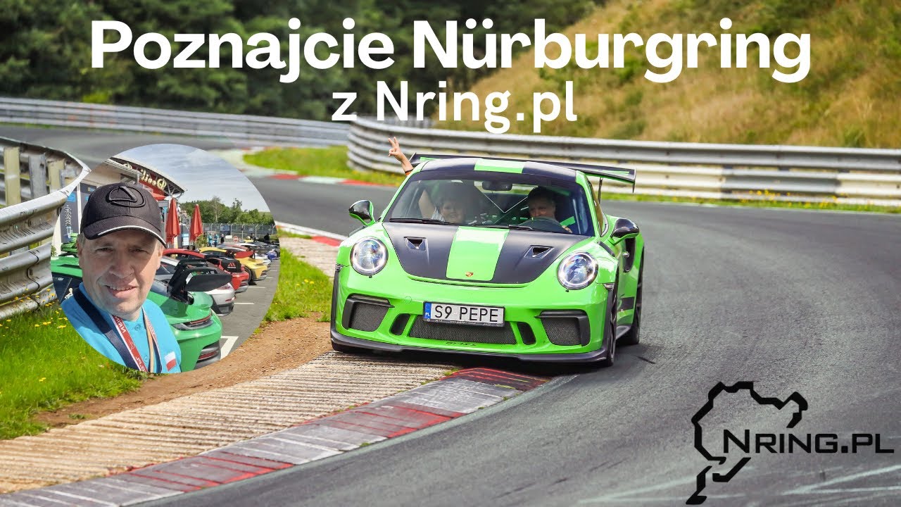 Poznajcie N&uuml;rburgring cz. 1 || Nring.pl