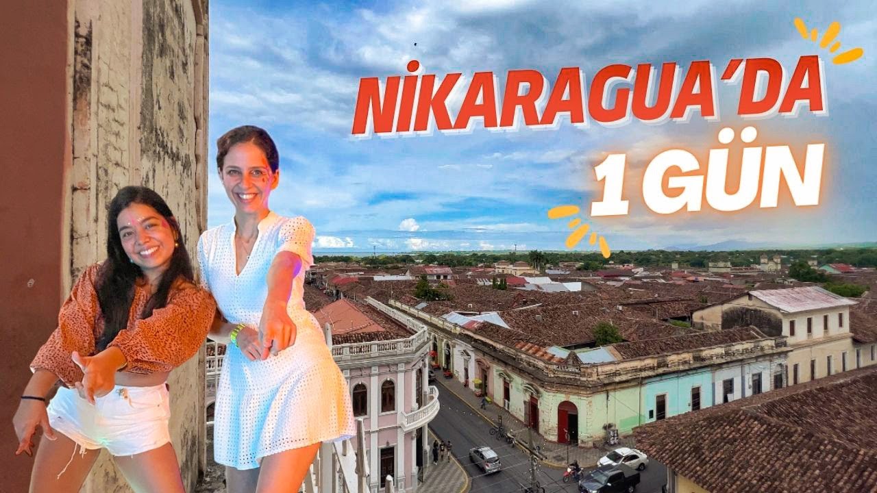 En YOKSUL Ülke Ama TURİSTLER Akın Ediyor! (Nikaragua-Granada)