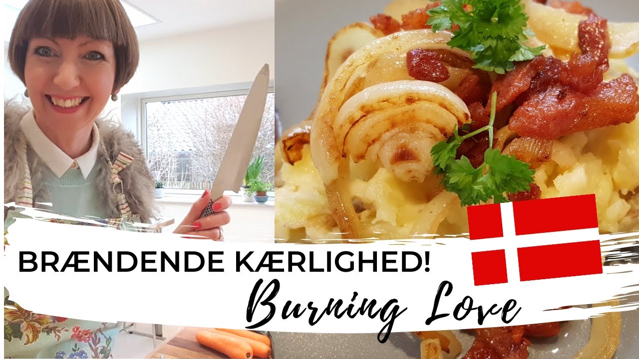 Danish Comfort Food! Burning Love (Brændende Kærlighed)