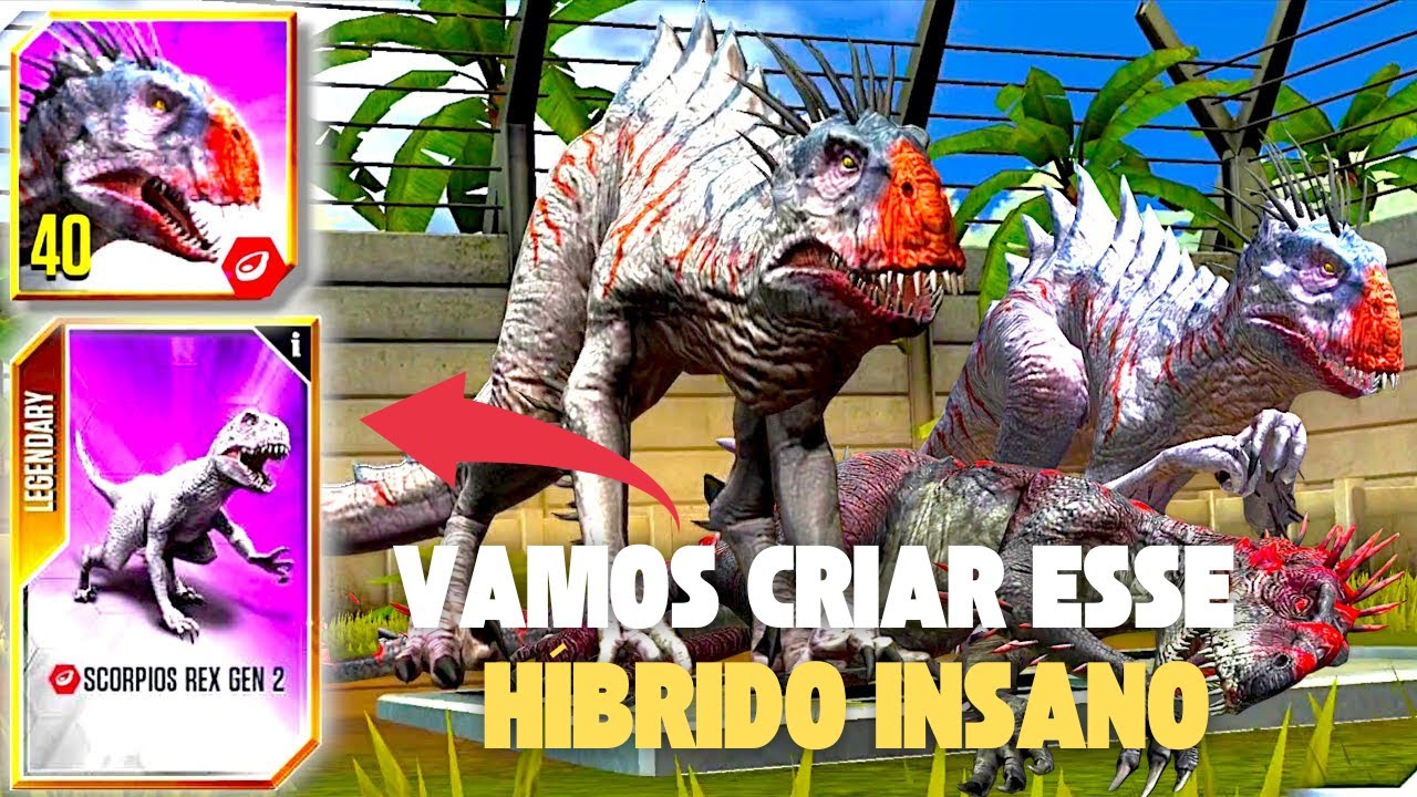 VAMOS CRIAR O SCORPION REX GEN 2!!! - Jurassic World