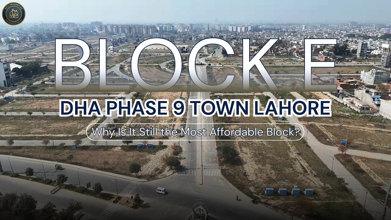 DHA Lahore Phase 9 Town Block E – Ground Report You Shouldn’t Miss (Drone Video)