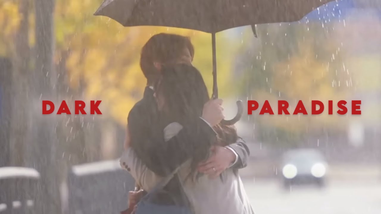 Dark Paradise (K drama multifandom)
