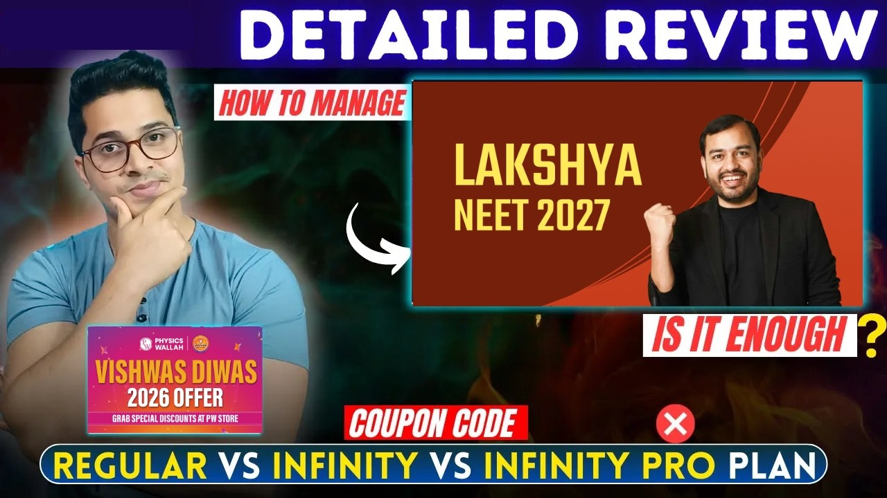 PW Lakshya NEET 2027 Review 🔥 Infinity vs Infinity Pro | Vishwas Diwas Sale | Crack NEET 27