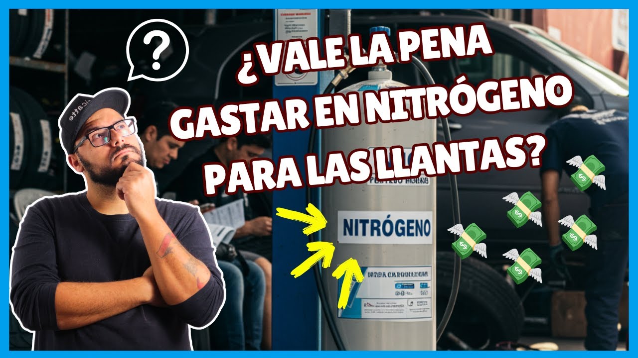 ¿Vale la pena usar nitrógeno para inflar las llantas de mi auto?