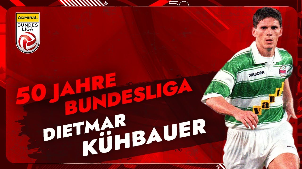 50 Jahre Bundesliga: Dietmar Kühbauer ⚽