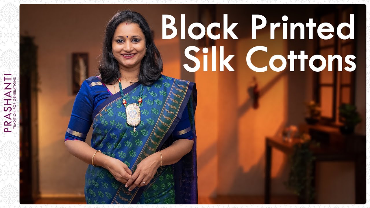 Block Printed Silk Cotton Sarees by Prashanti | 25 September 2021