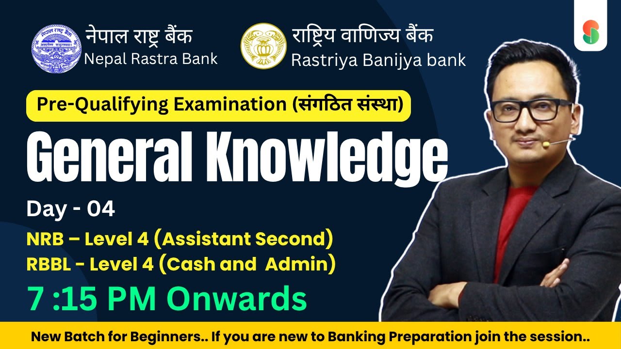 General Knowledge | Pre-Qualifying Exam for Banks & Organized Institutions | #nrb #bankingexam #rbb