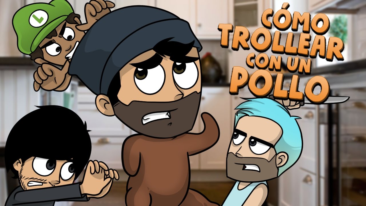 COMO TROLLEAR CON UN POLLO | FERNANFLOO, JUEGAGERMAN, BERS Y TOWN