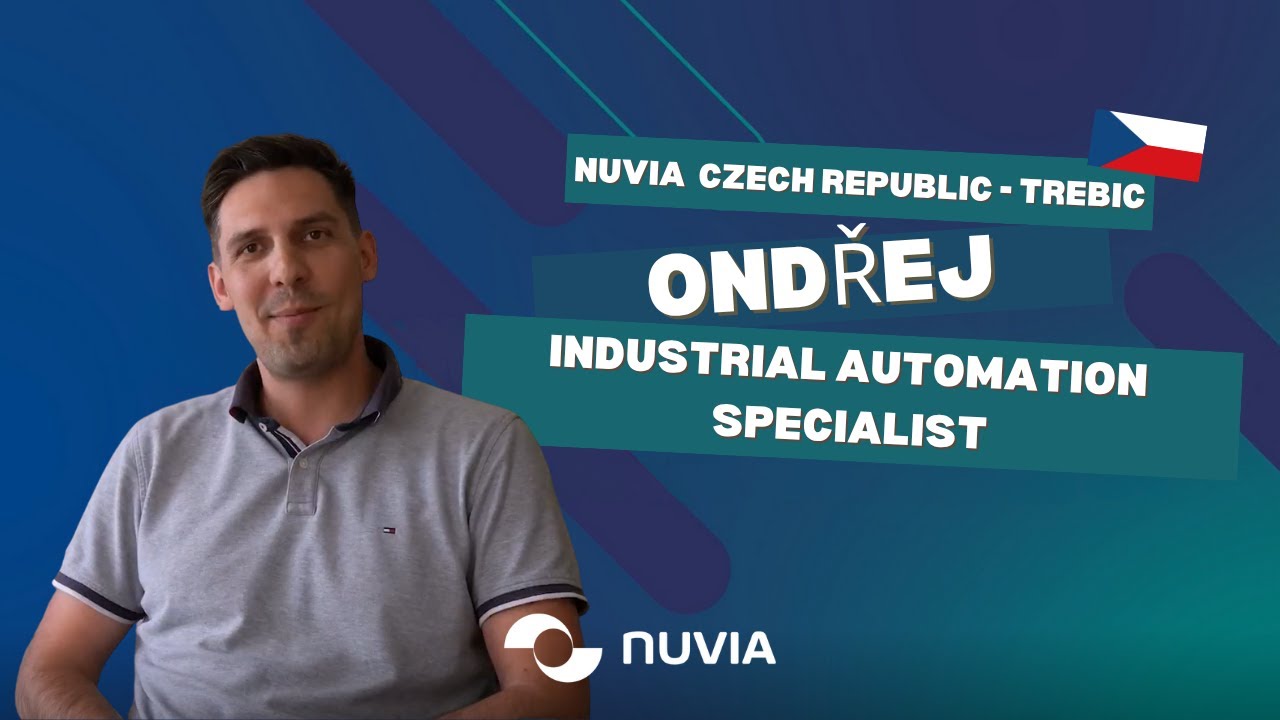 Ondřej&rsquo;s Role in Industrial Automation at NUVIA Czech Republic