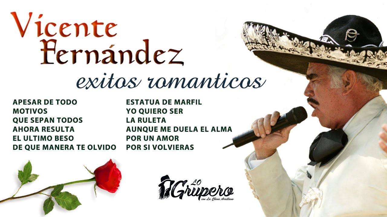 Vicente Fernandez | Exitos Romanticos 