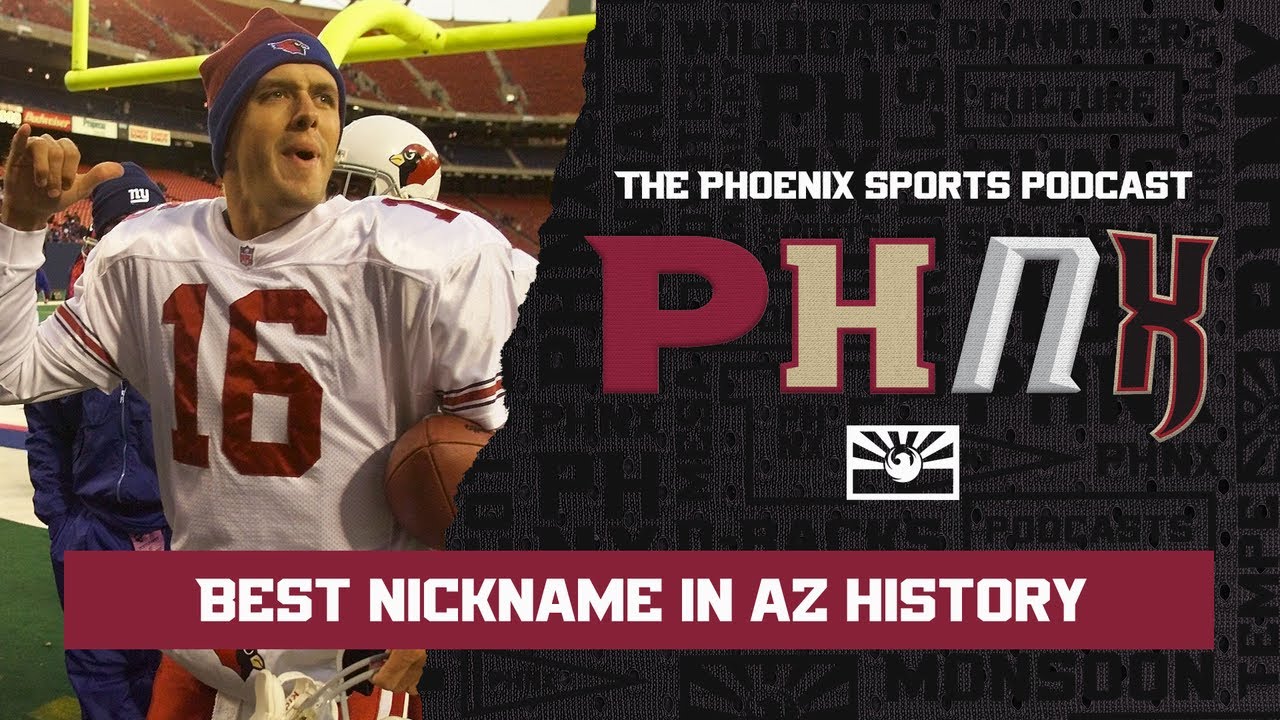 Best Nicknames in Arizona Sports History | THE Phoenix Sports Podcast