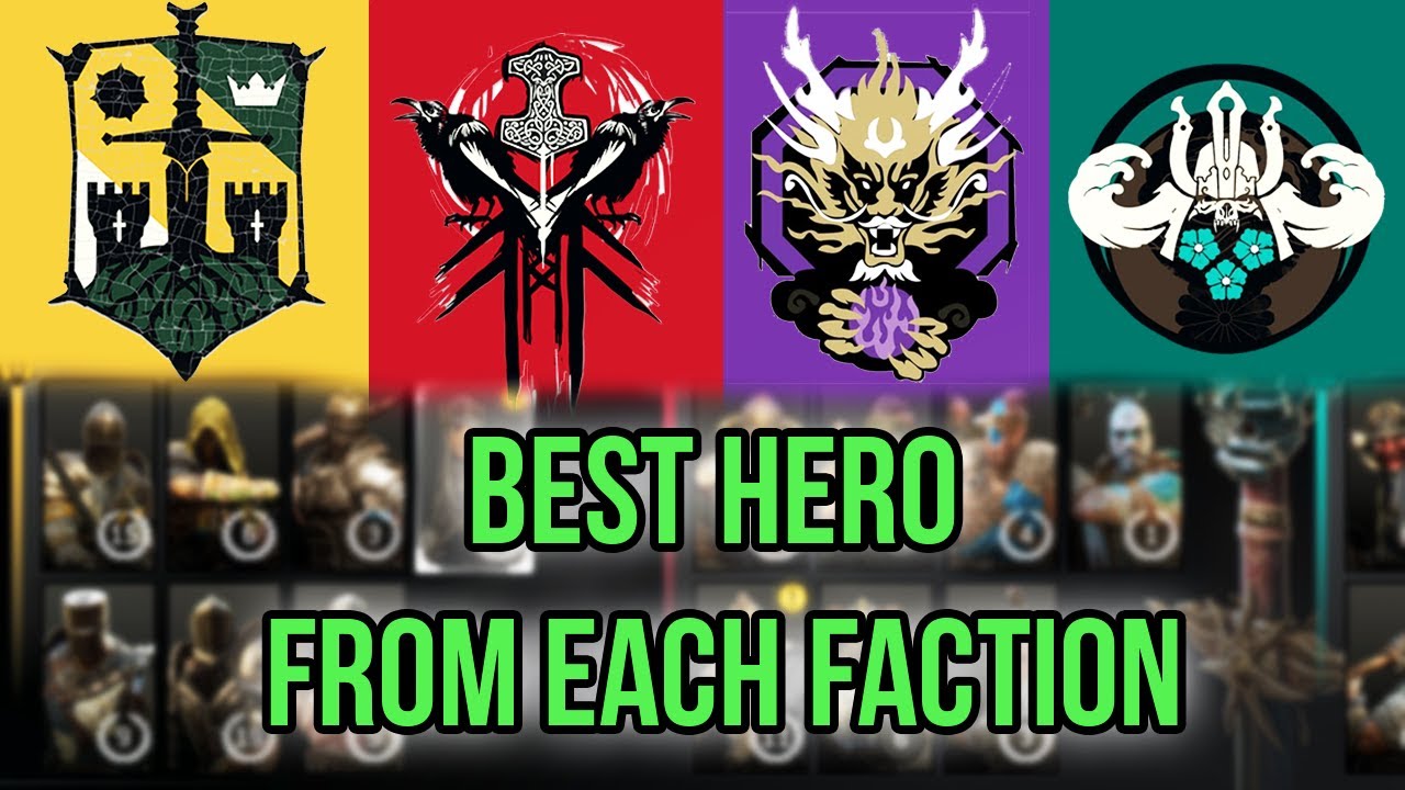 Best Hero From Each Faction in For Honor