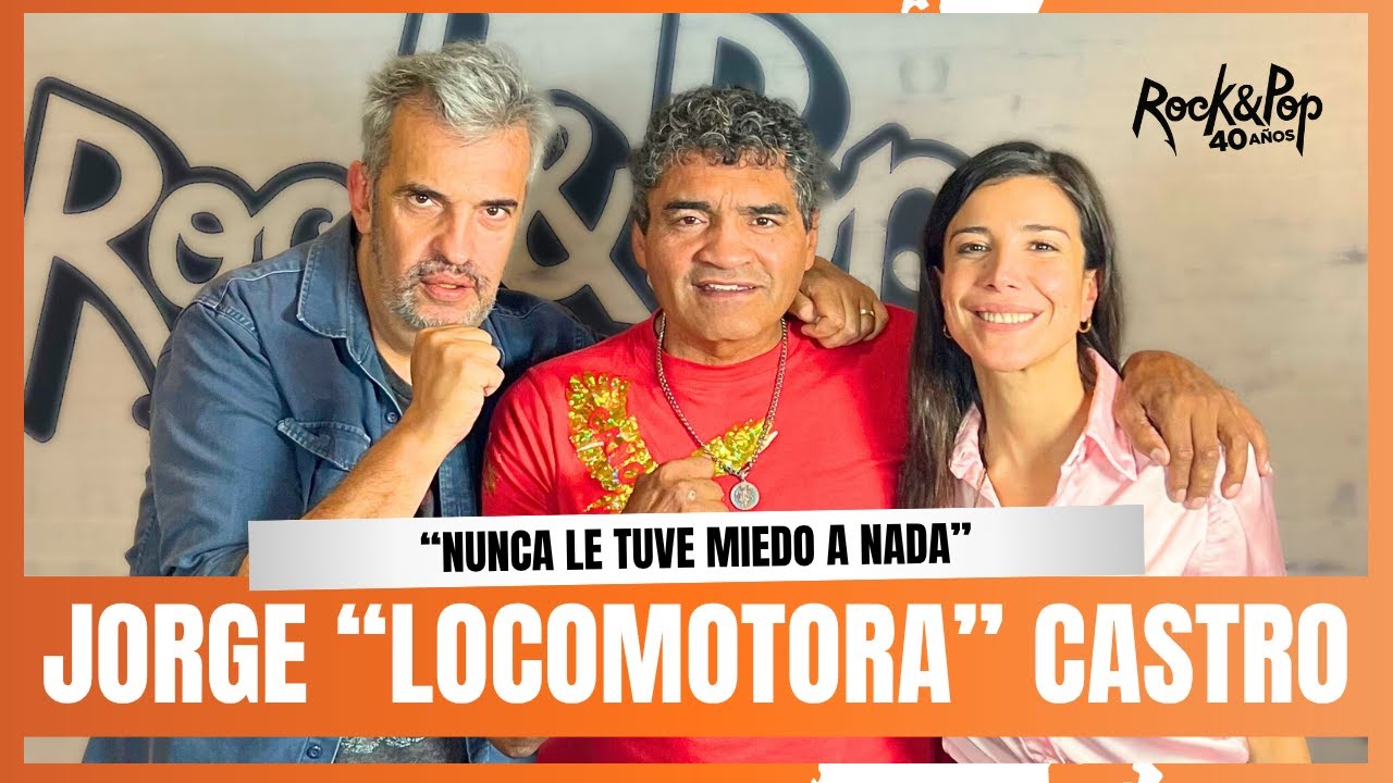 JORGE LOCOMOTORA CASTRO: “Nunca le tuve miedo a nada”
