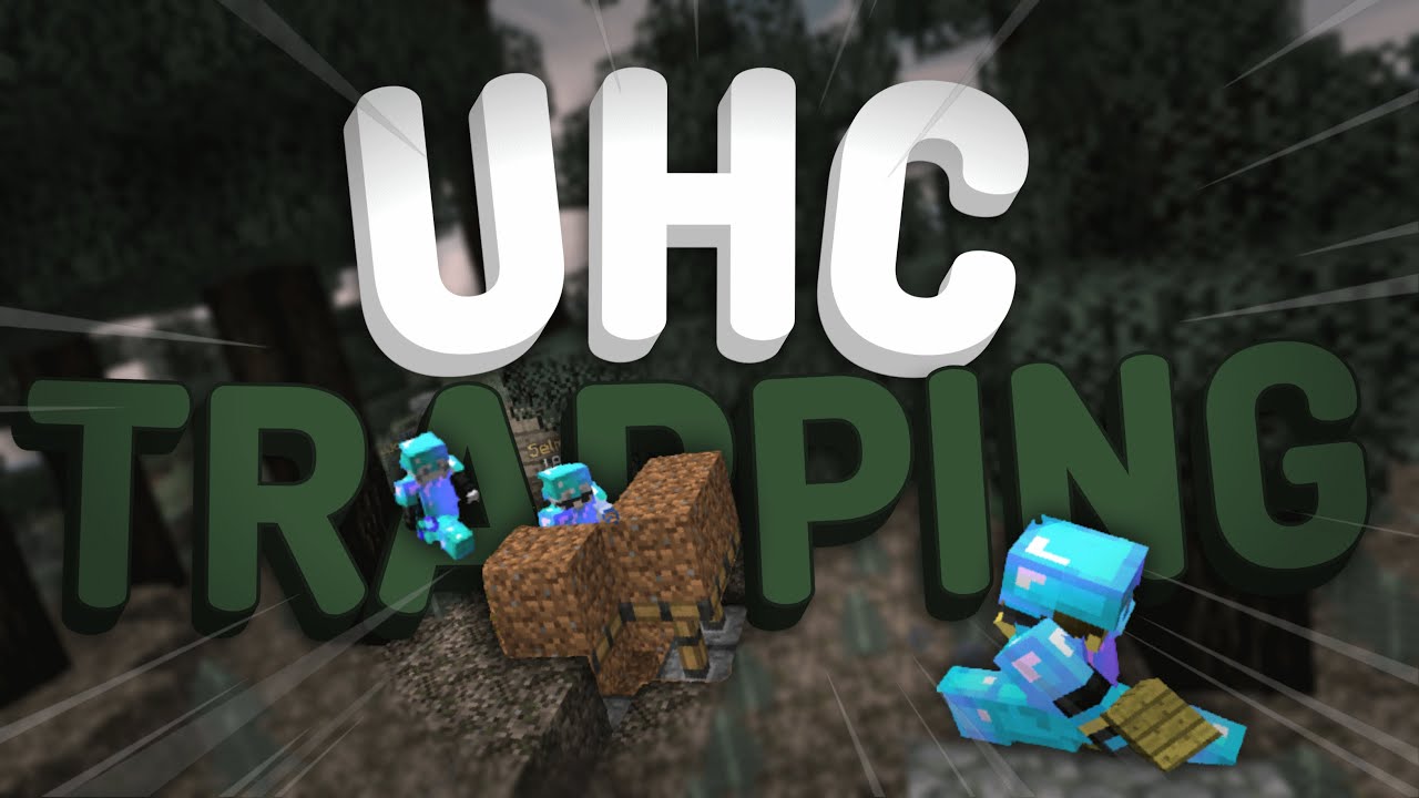 Ty nejlep&scaron;&iacute; pasti! - UHC RUN TRAPPING #1