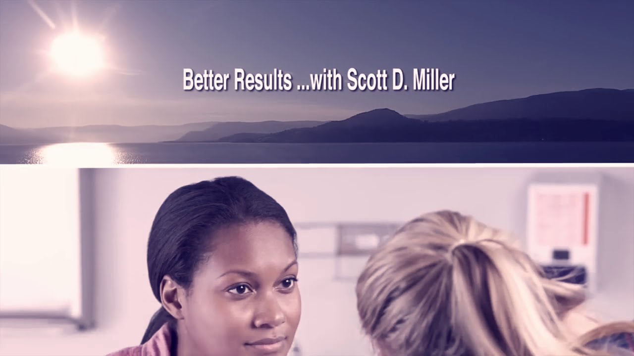 Better Results with Scott D. Miller Interviews, Episode 1