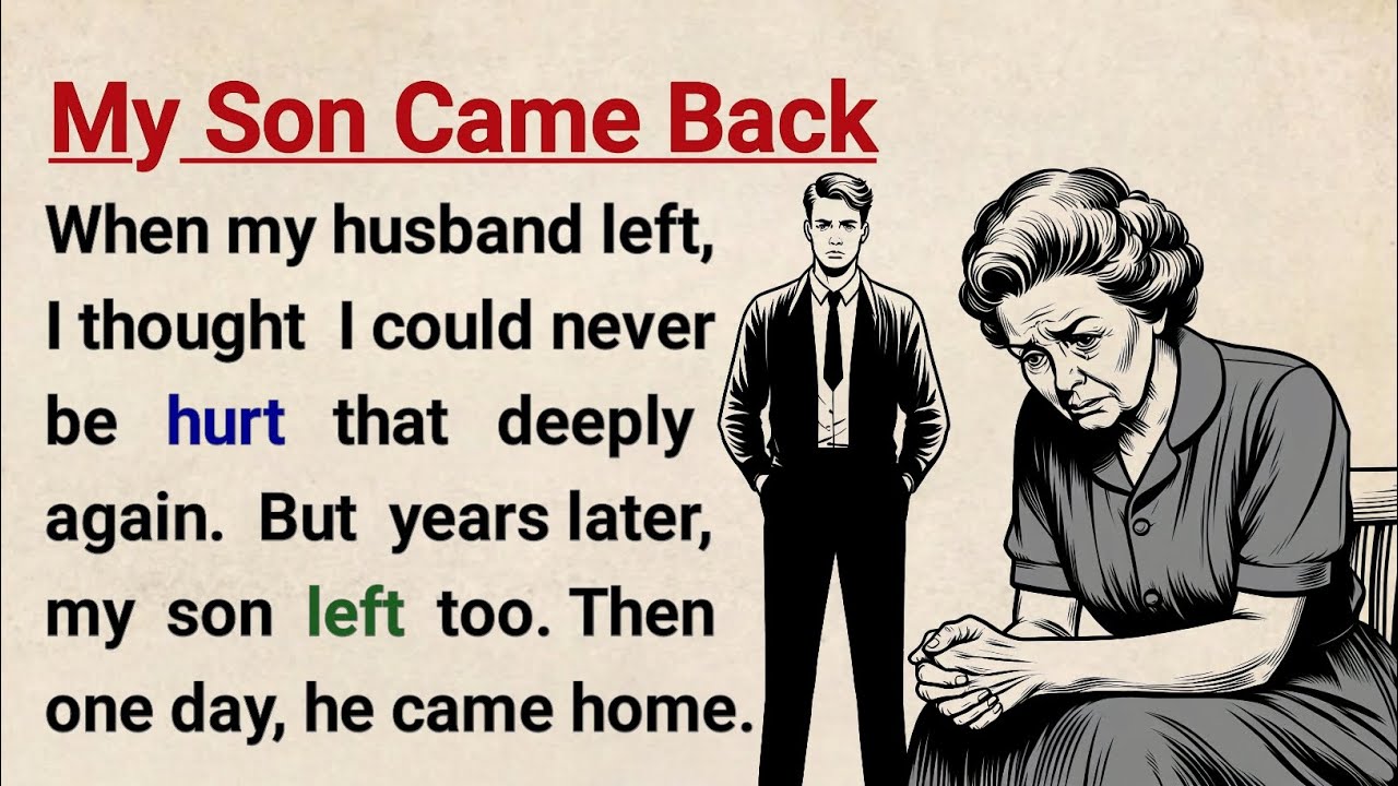 Learn English with Stories ⭐ My Son Came Back | Level 3 English Listening & Speaking Practice