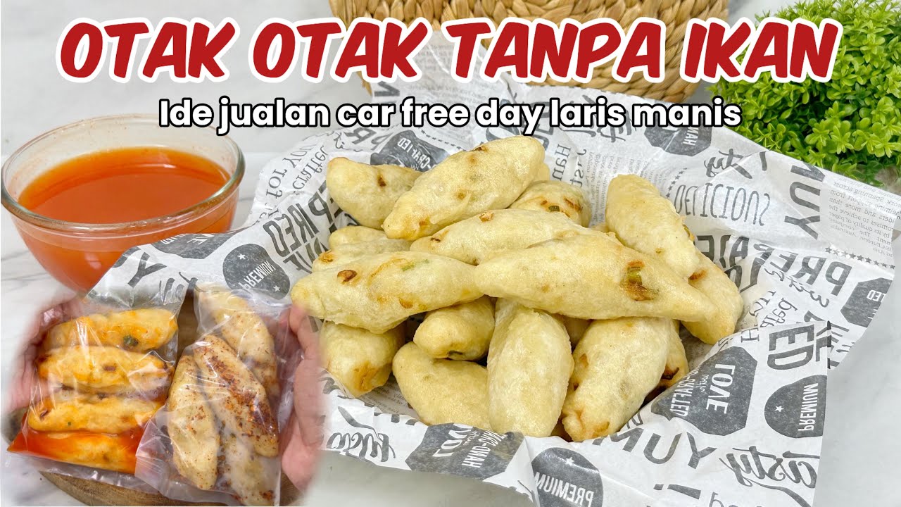 IDE JUALAN LARIS DI CAR FREE DAY !!! OTAK OTAK TANPA IKAN AUTO CUAN BANGETTTT