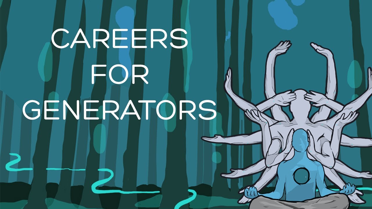 Careers for generators - Human design