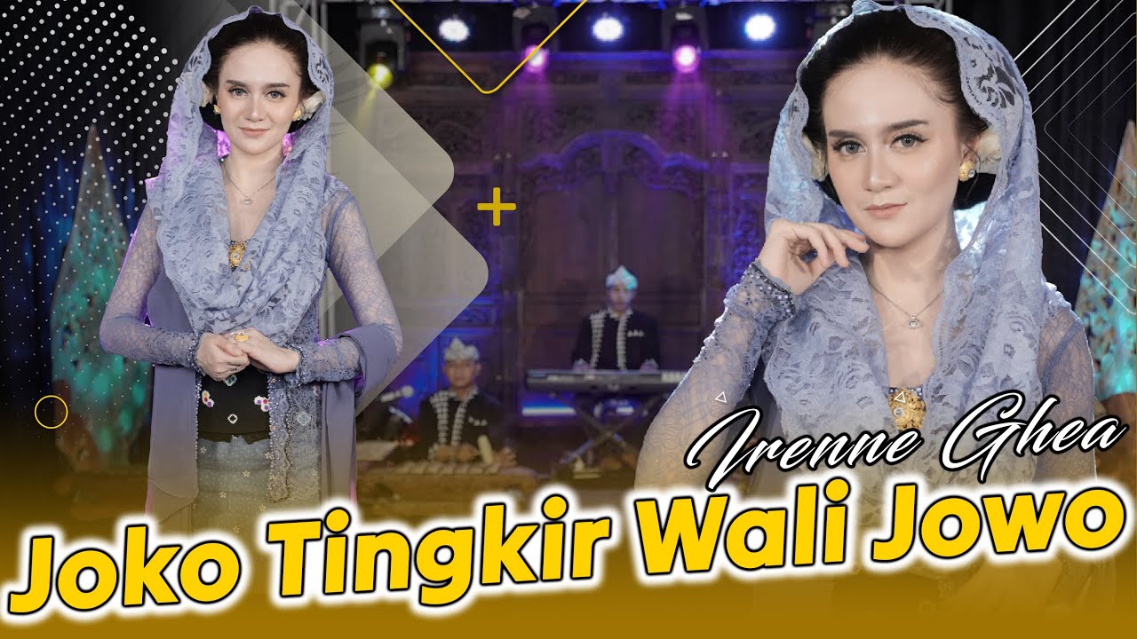 Irenne Ghea - Joko Tingkir Wali Jowo (Official Music Video)