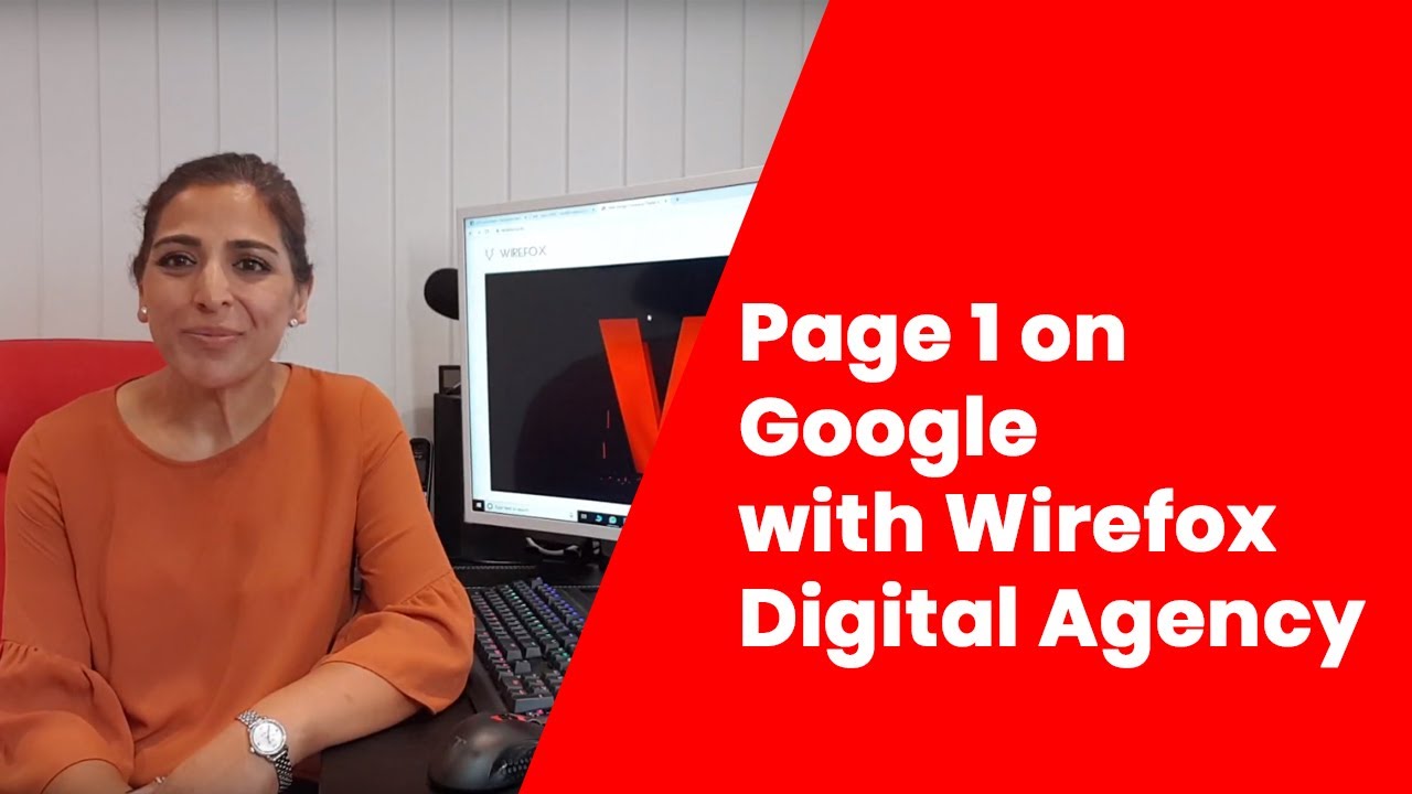 Page 1 on Google with Wirefox Digital Agency