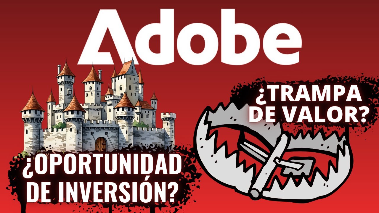 ADOBE frente al reto de la IA: ¿OPORTUNIDAD HISTÓRICA o TRAMPA DE VALOR?