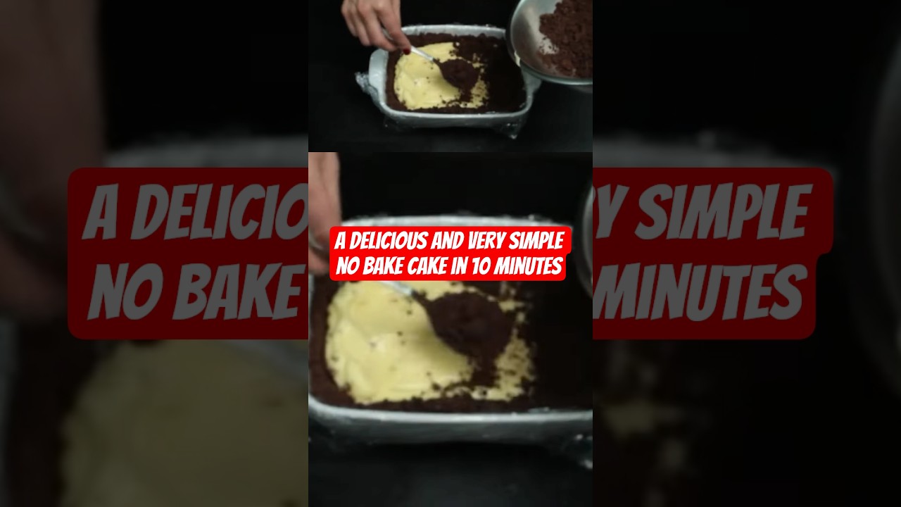 A delicious and very simple no bake cake in 10 minutes #NoBakeCake #QuickDessert #EasyRecipes