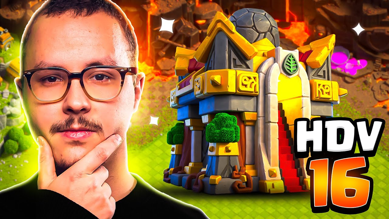 Mon hdv 16 est bientôt fini !