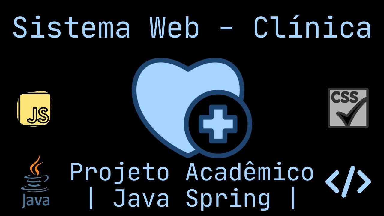 Sistema Web para Cl&iacute;nica | Java Spring (Projeto Acad&ecirc;mico)