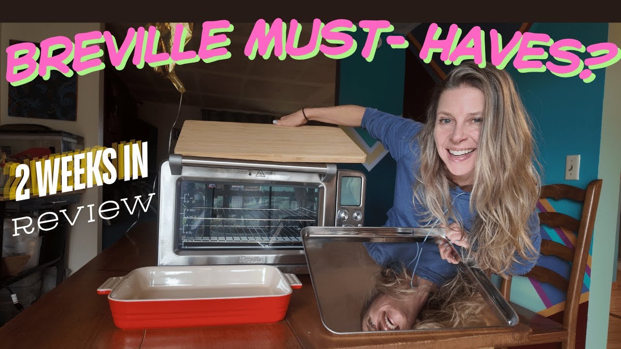 Чему я научился после использования духовки Breville Smart Oven
