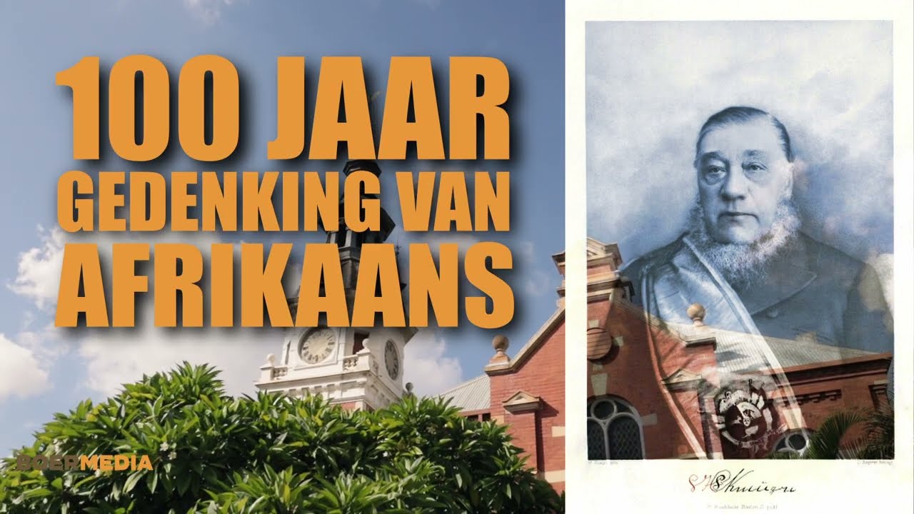 Afrikaans100/150 — Ons volk se siel is amptelik 100 jaar oud!