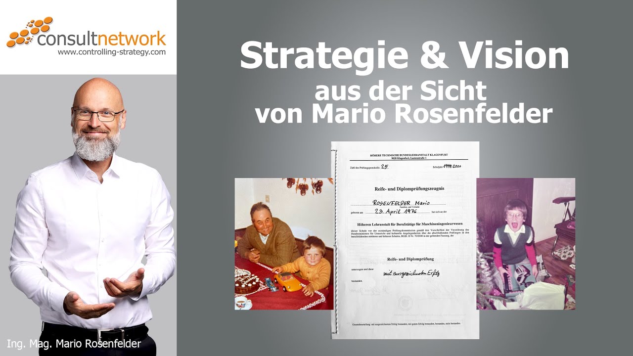 Strategie & Vision aus der Sicht von Mario Rosenfelder