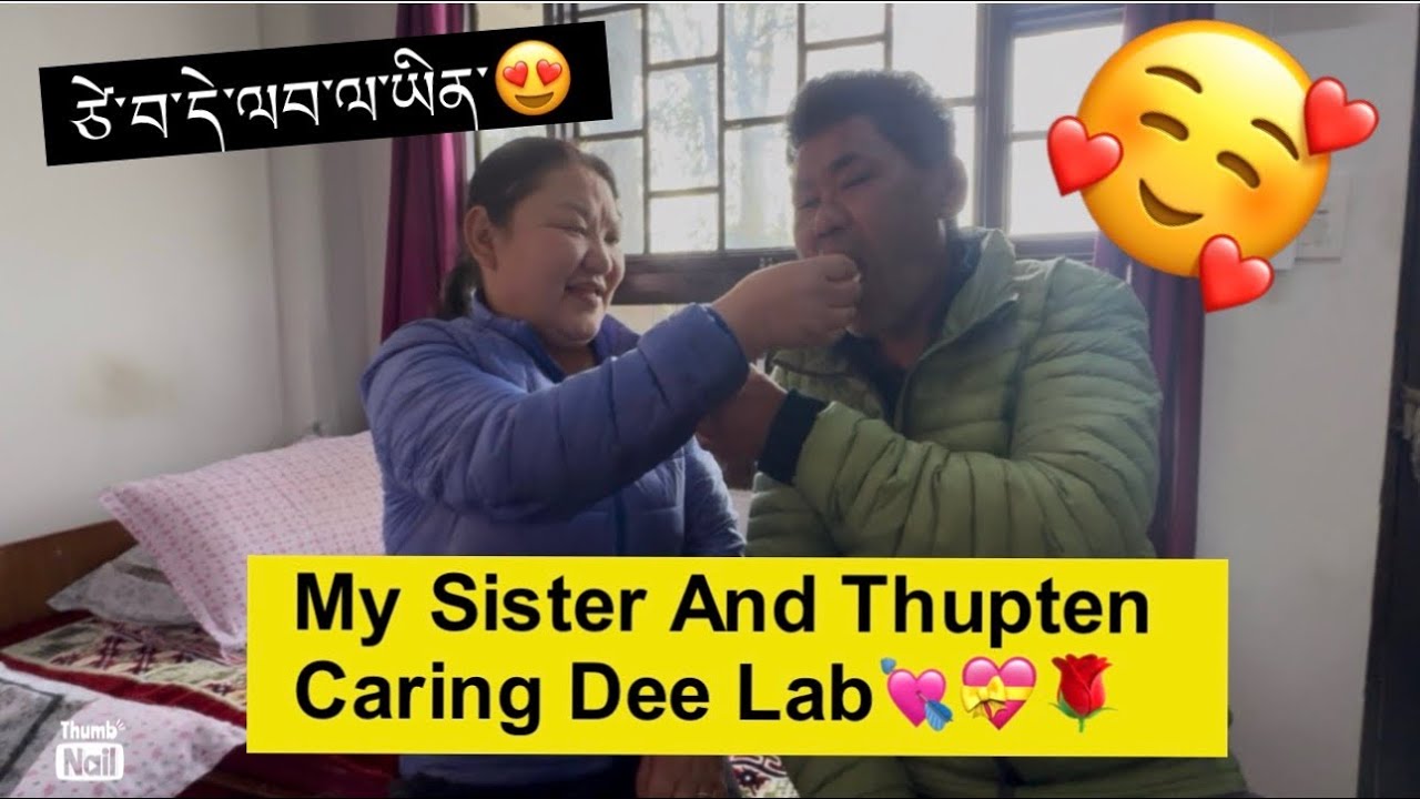 My sister and Thupten caring Dee lab💘||best couple of the year 2026🌹Tibetan vlogger||family vlogs||