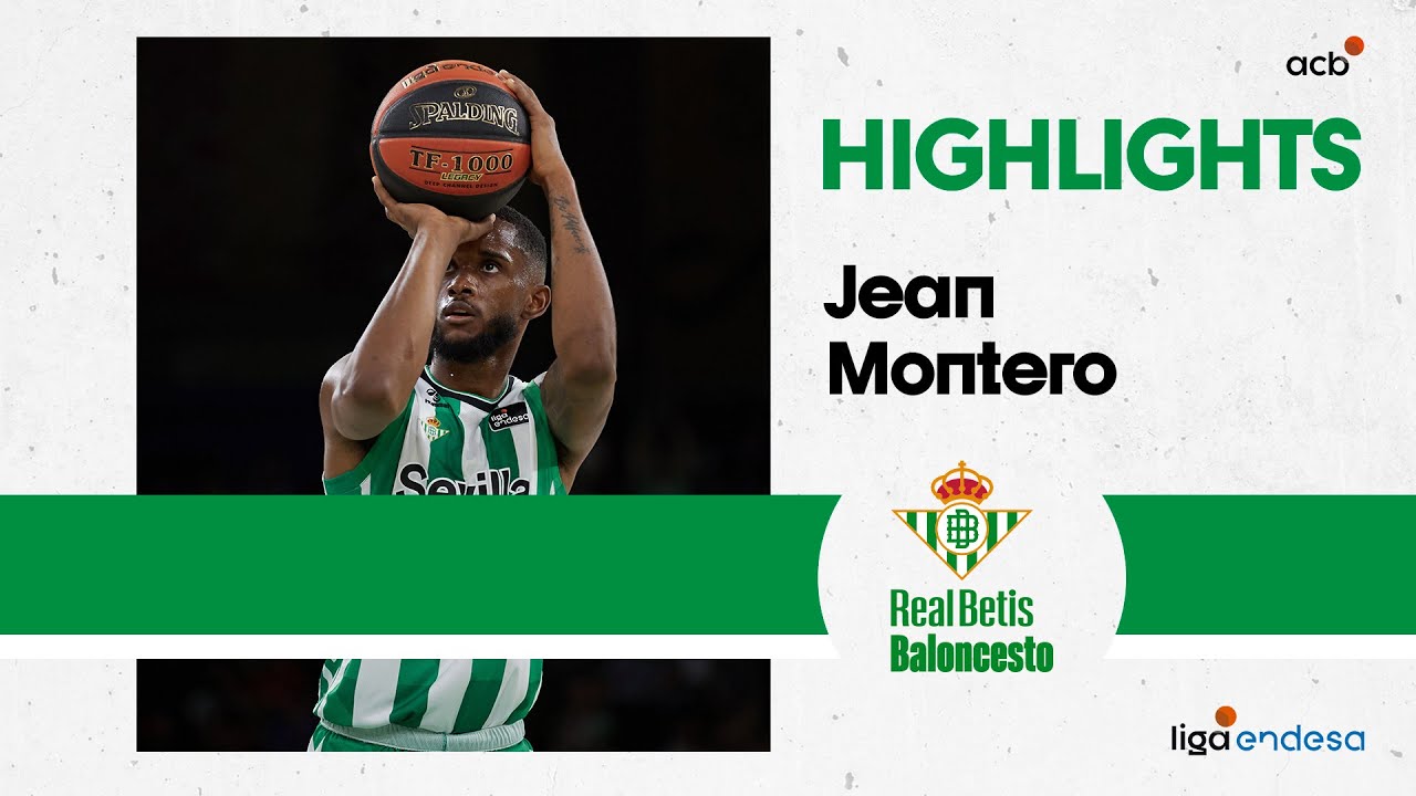 JEAN MONTERO desatado en ataque en la VICTORIA de Real Betis Baloncesto | Liga Endesa 2022-23