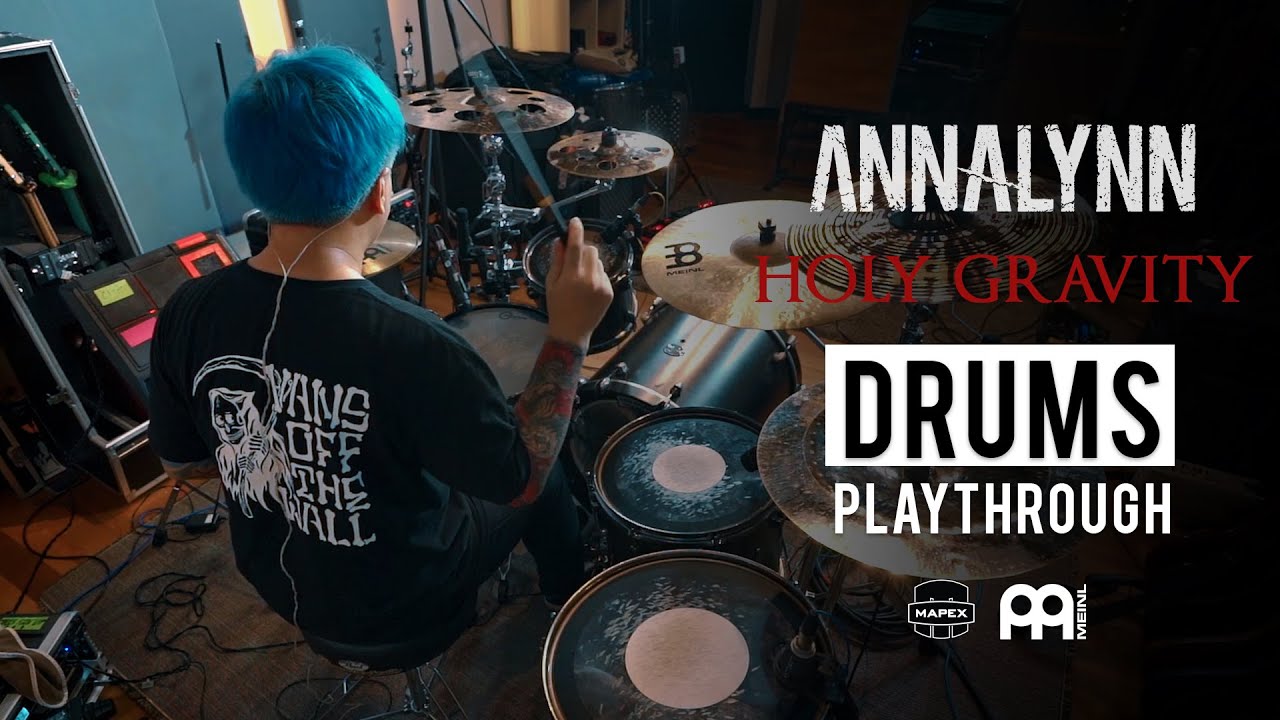 ANNALYNN - Holy Gravity 【 Drum Playthrough 】