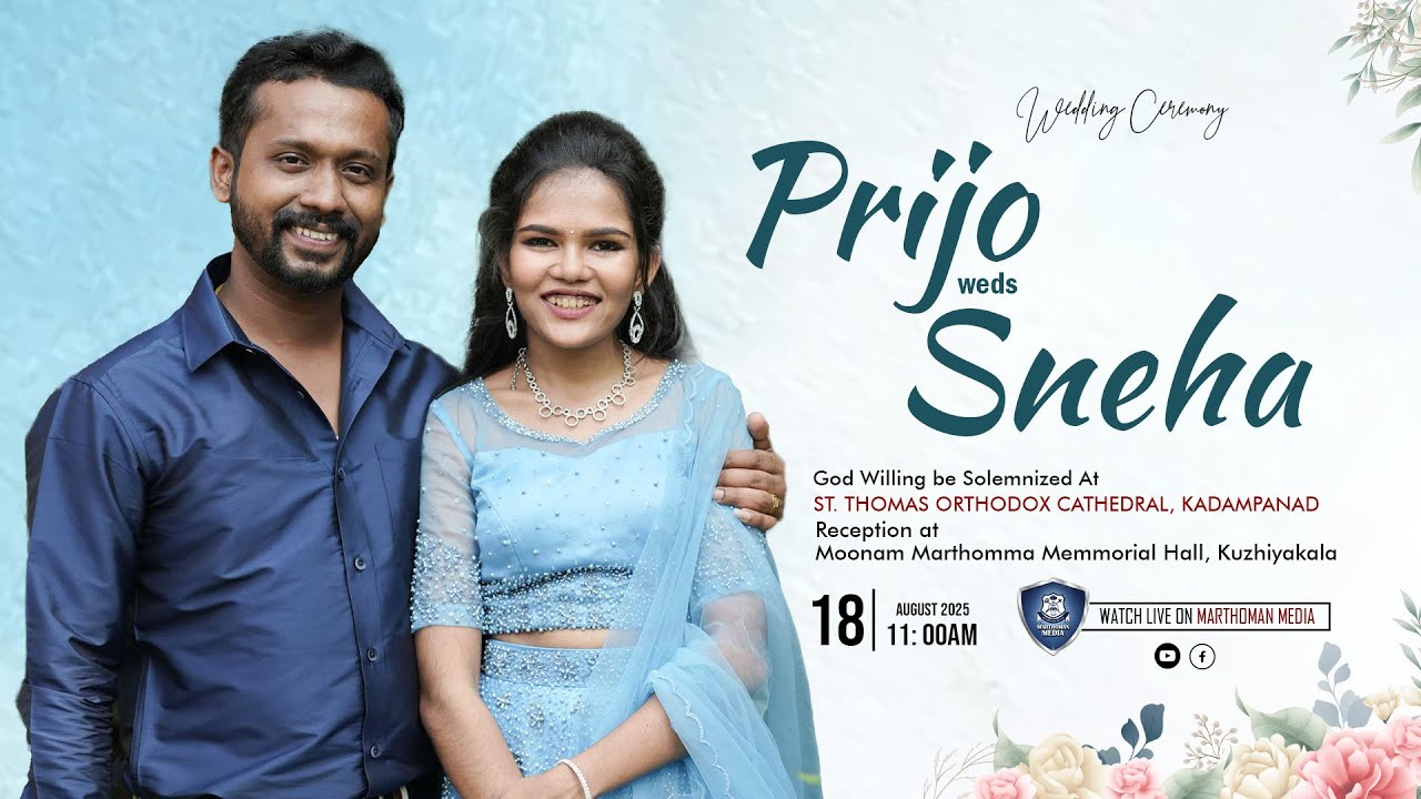 Prijo weds Sneha - WEDDING CEREMONY | St. Thomas Orthodox Cathedral, Kadampanad | LIVE.