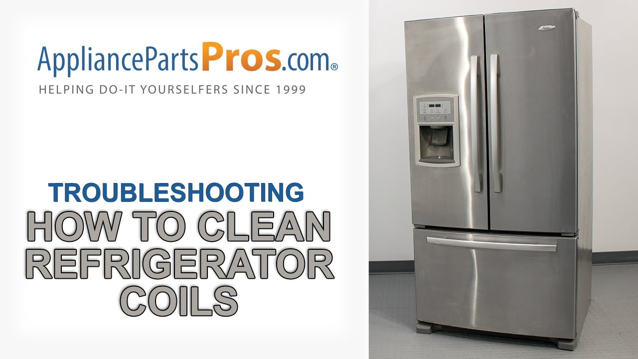 Как очистить змеевики холодильника за 5 шагов — GE, Whirlpool, Maytag, LG, Kenmore, Samsung и другие