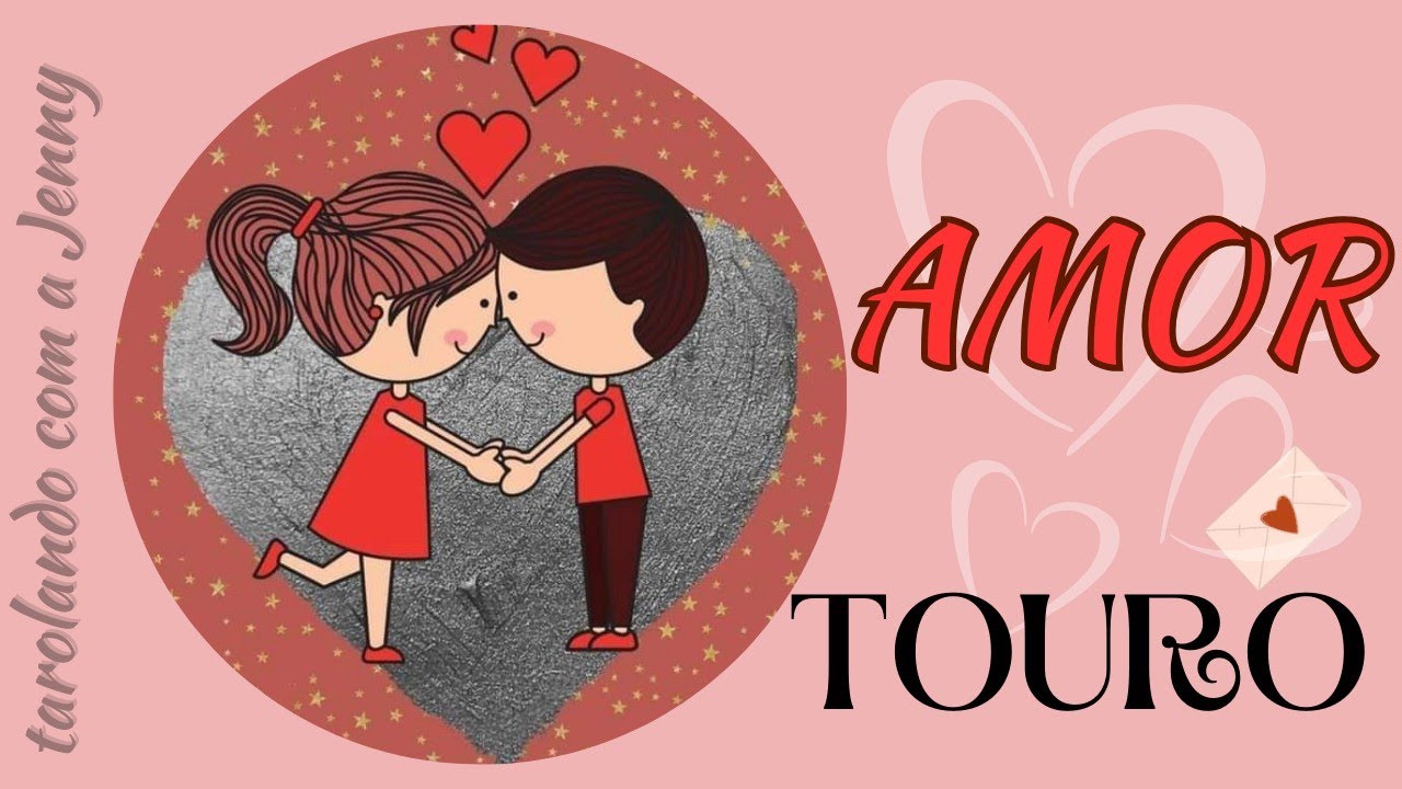 ♉ TOURO ❤️ AMOR ❤️ o tempo tá PASSANDO...e alguém NÃO MUDA 🫣🧭😶