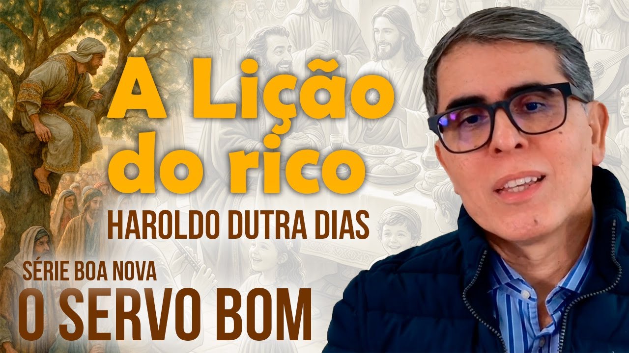 ✨ A LIÇÃO DO RICO - PROJETO BOA NOVA | Capítulo 23 – O Servo Bom**
