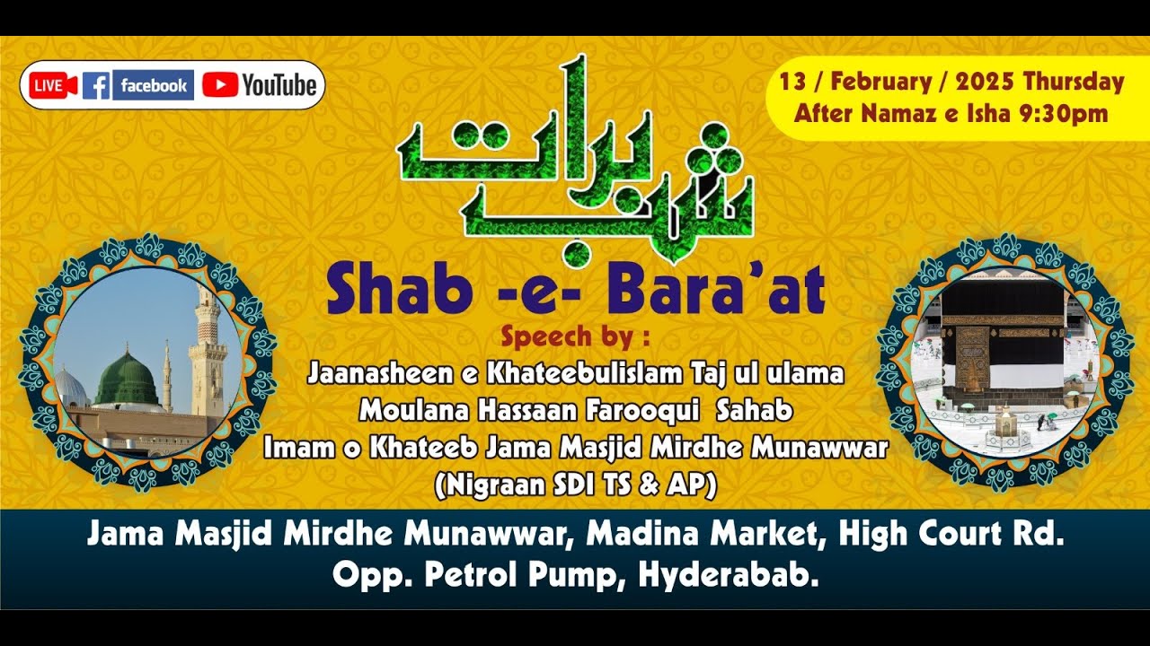 Live Jalsa e Shab e Baraa'att|@MoulanaHassaanFarooqui  Shb(Nigraan SDI TS & AP)