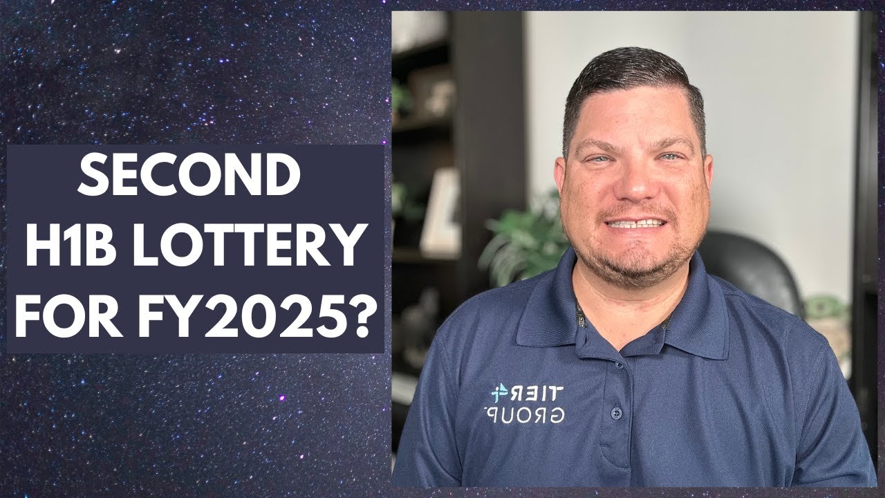 SECOND H1B LOTTERY FOR FY2025?