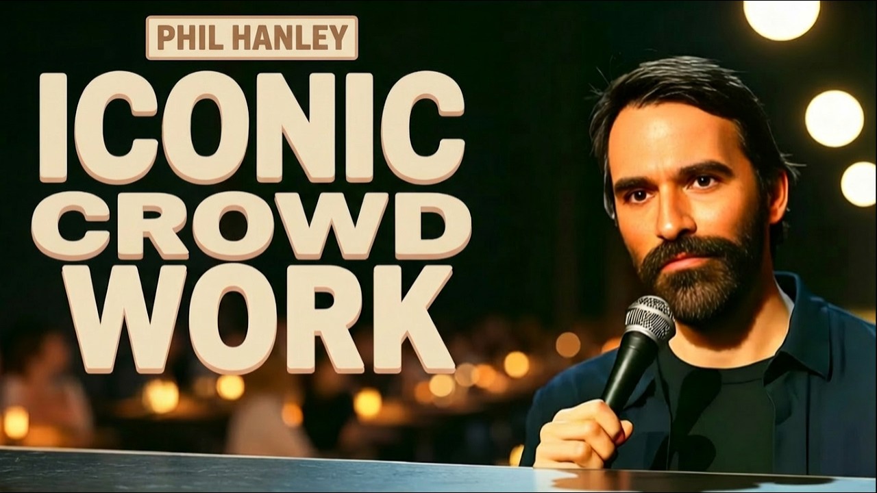 Phil Hanley’s Most ICONIC Crowd Work Comedy Moments!