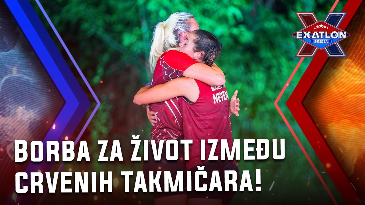 Exatlon Srbija: Epizoda 35 | Borba za život između crvenih takmičara! Ko ide kući i napušta Exatlon!
