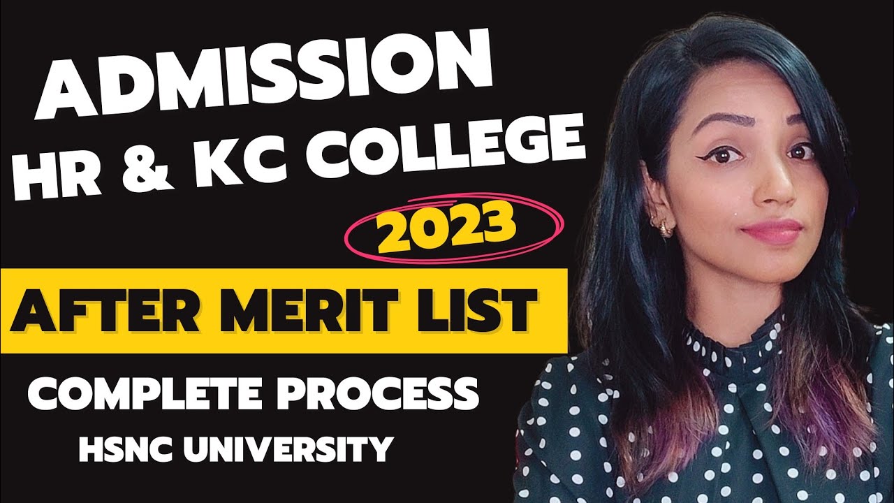 HR & KC COLLEGE COMPLETE ADMISSION PROCESS AFTER MERIT LIST 2023| CANCELLATION POLICY