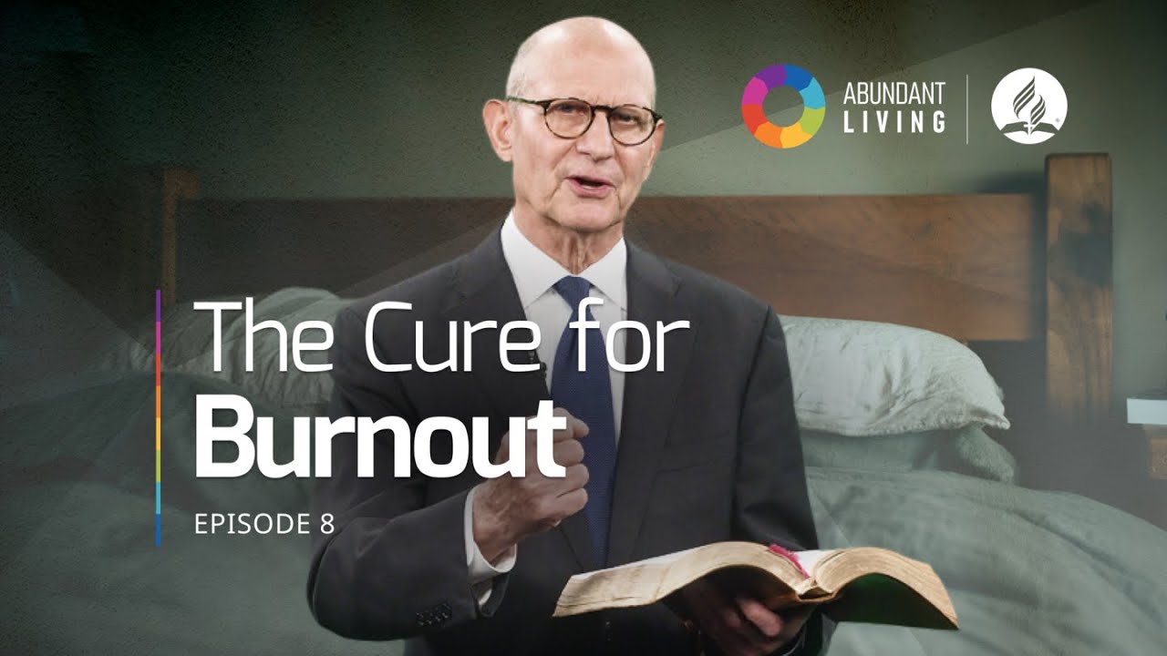 The Healing Power of Rest, Sleep, and Sabbath | Abundant Living with Ted Wilson