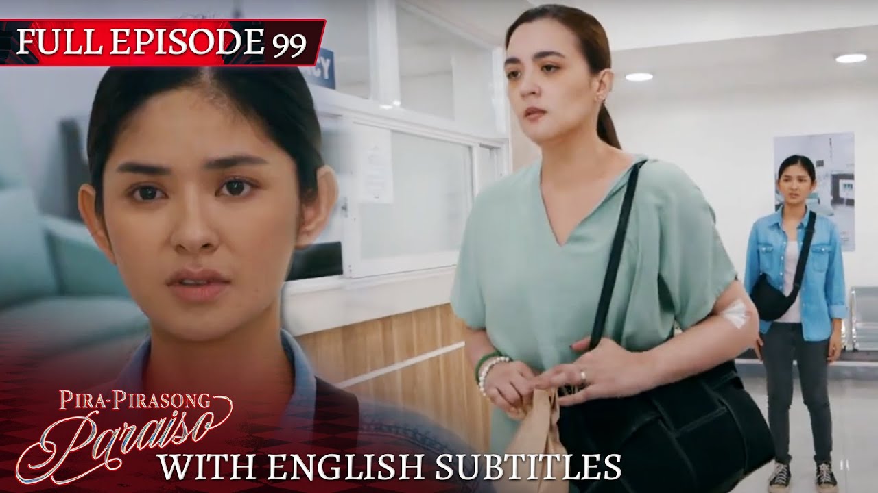 Pira-Pirasong Paraiso | Full Episode 99