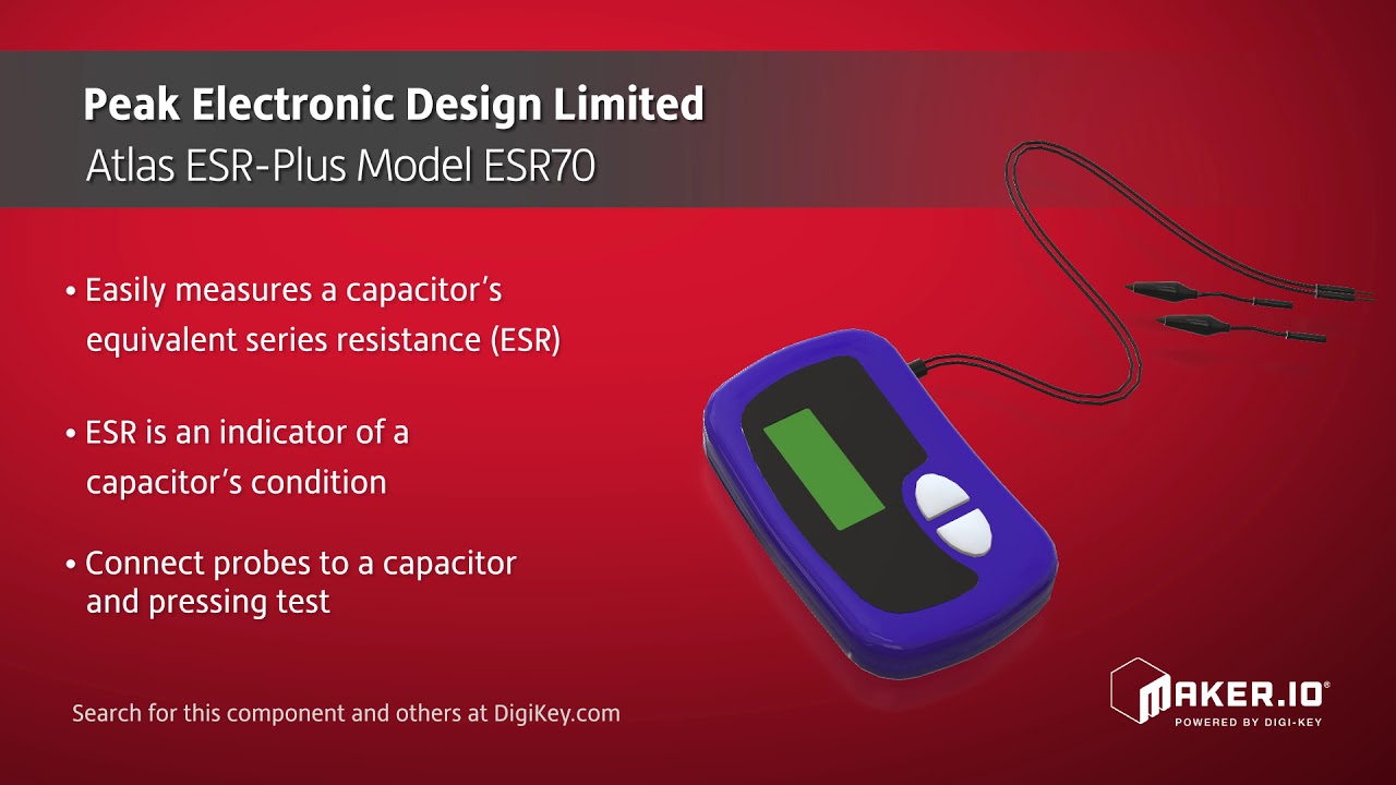 Peak Electronic Design Atlas ESR-Plus Model ESR70 | Maker Minute