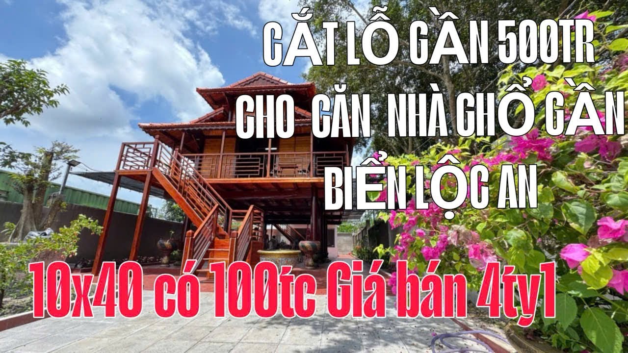 KHAI XUÂN CHỦ HẠ GIÁ BÁN GẤP CĂN NHÀ GHỖ GẦN BIỂN LỘC AN