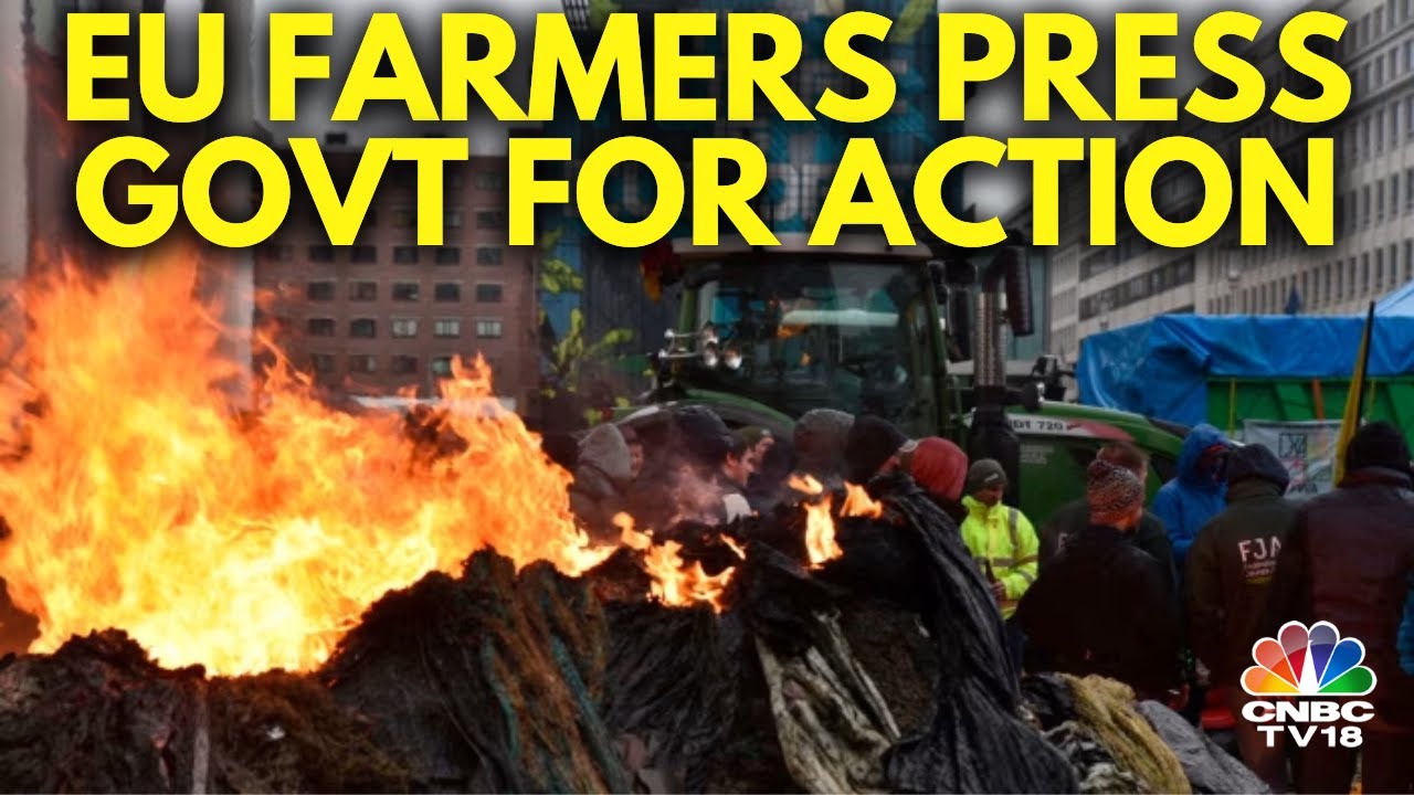 EU Farmers Protests | Farmers Protest Across Europe, Press Ministers For Action | N18V | CNBC TV18